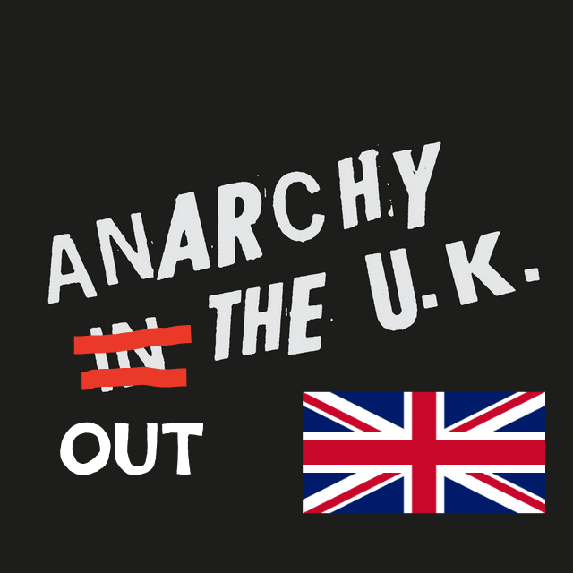 Anarchy Out The UK - 7:30pm May 06, 2026